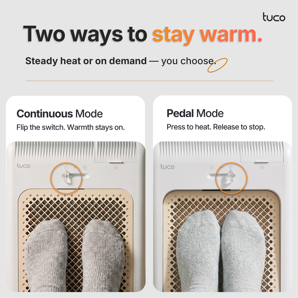 Two ways to stay warm: Continuous Mode and Pedal Mode, Light